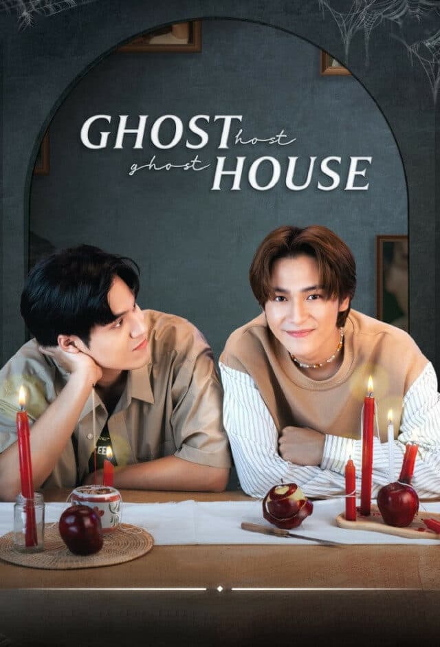 Poster of Ghost Host Ghost House รัก เล่า เรื่องผี as background